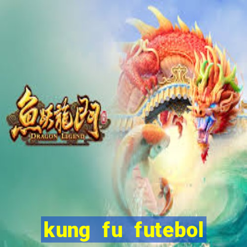 kung fu futebol clube download utorrent